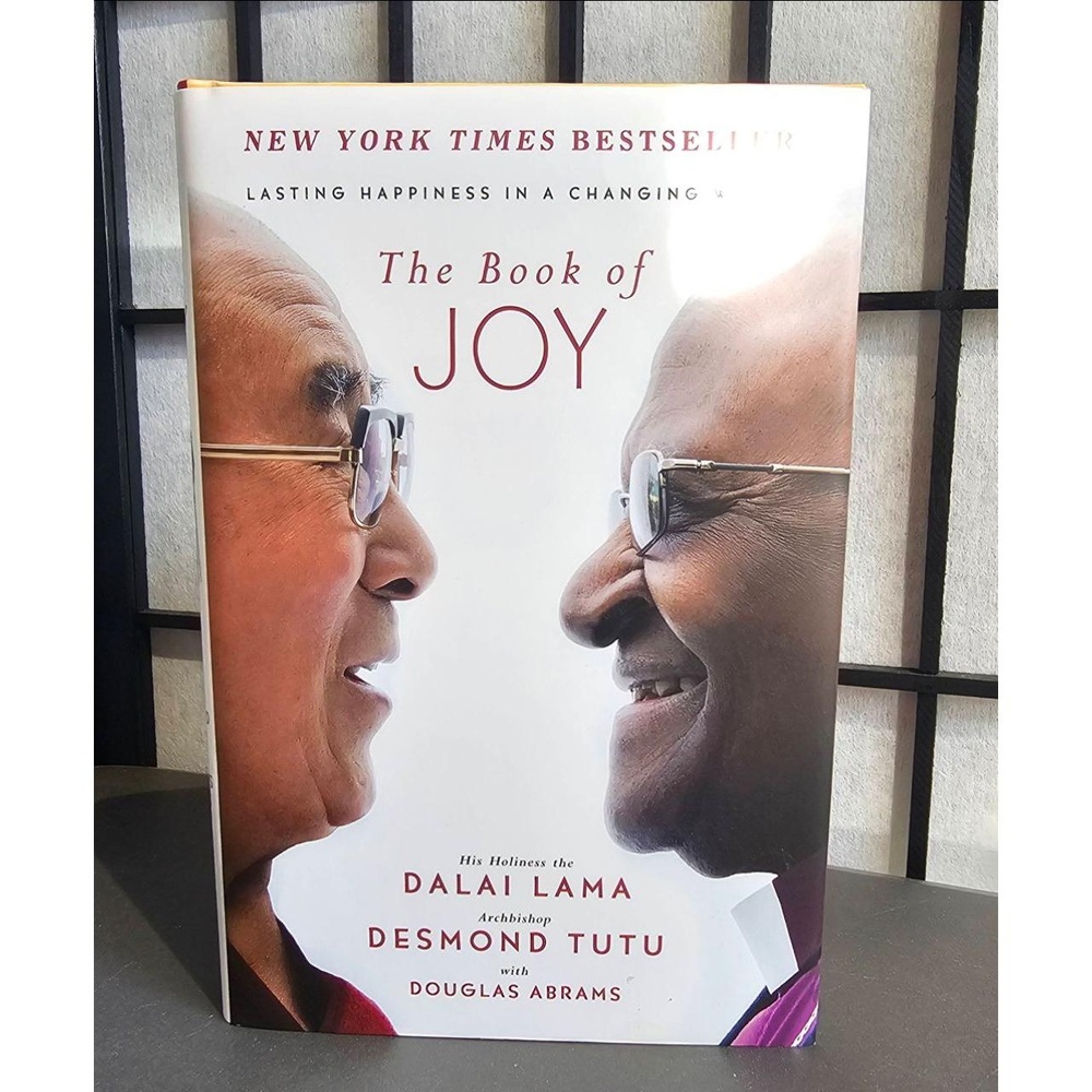 The Book of Joy: Lasting Happiness in a Changing World Dalai Lama & Desmond Tutu